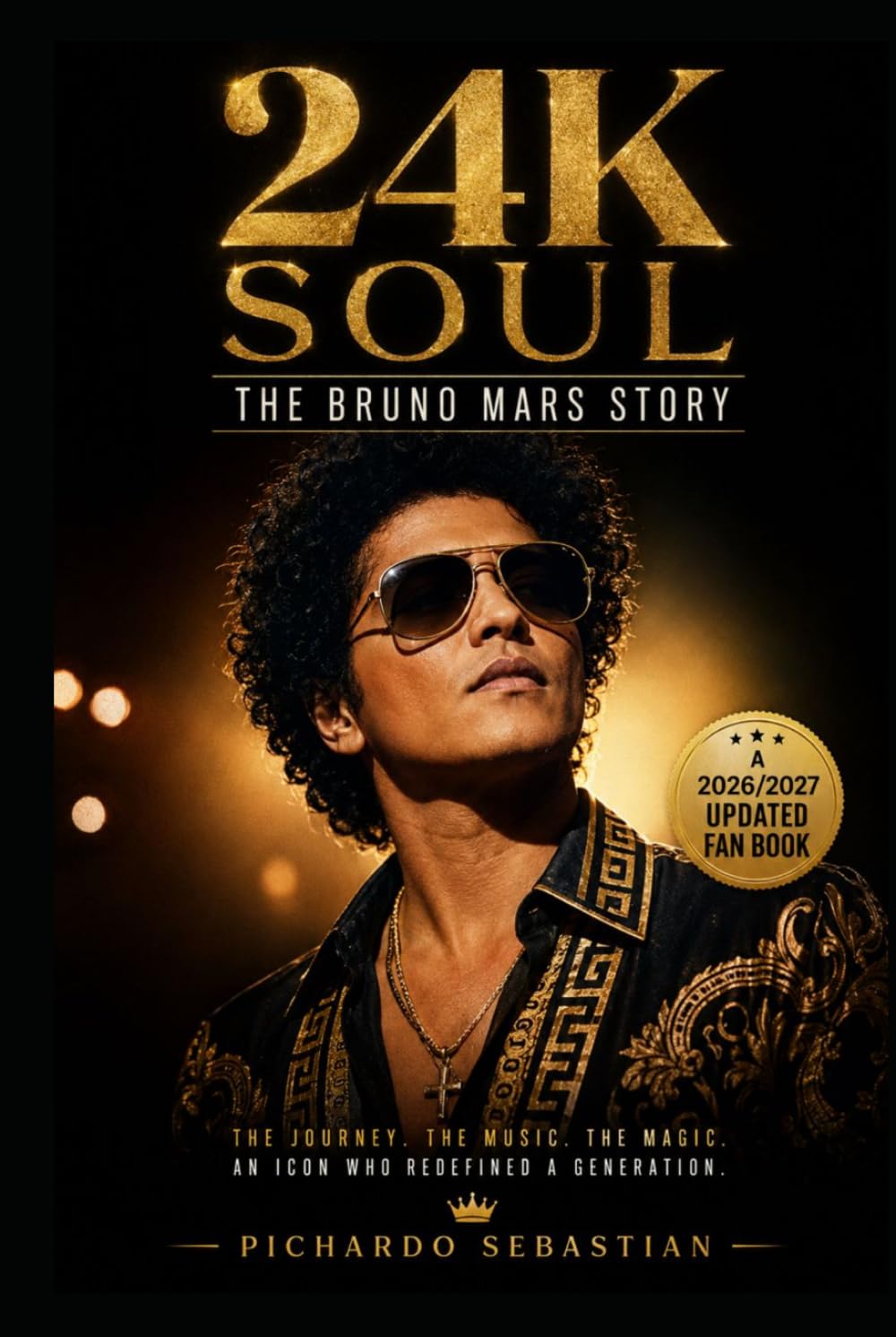 24K SOUL: THE BRUNO MARS STORY