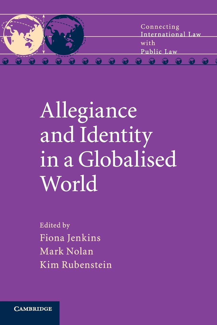 Allegiance and Identity in a Globalised World Jenkins Nolan Rubenstein Paperback