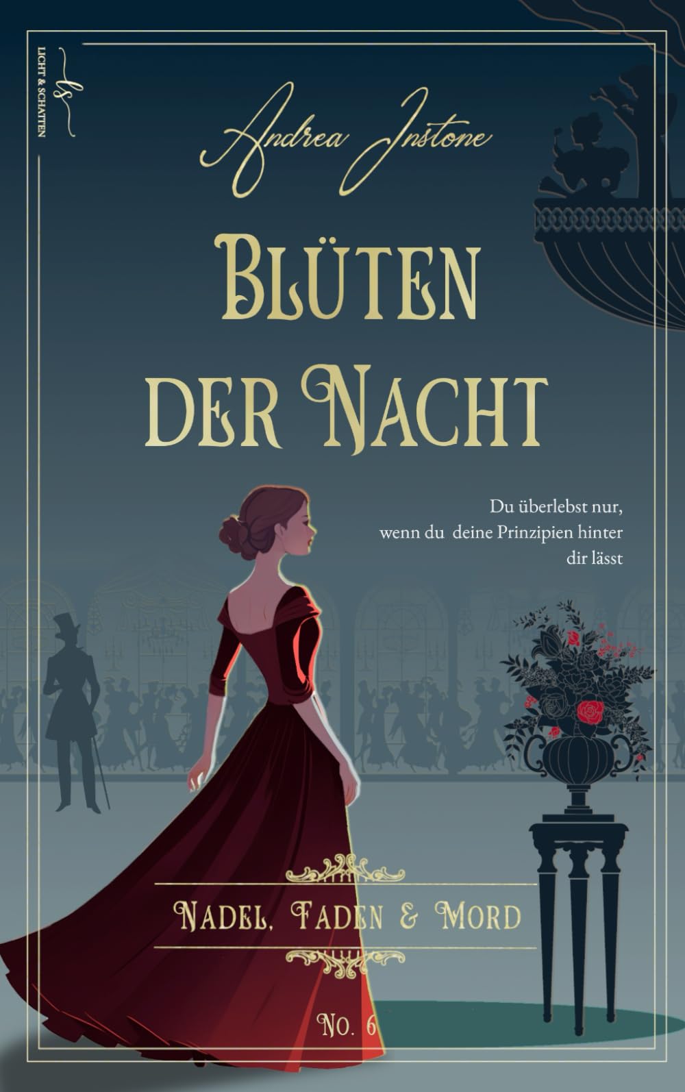 Blüten der Nacht: Januar 1846 (Nadel, Faden & Mord)