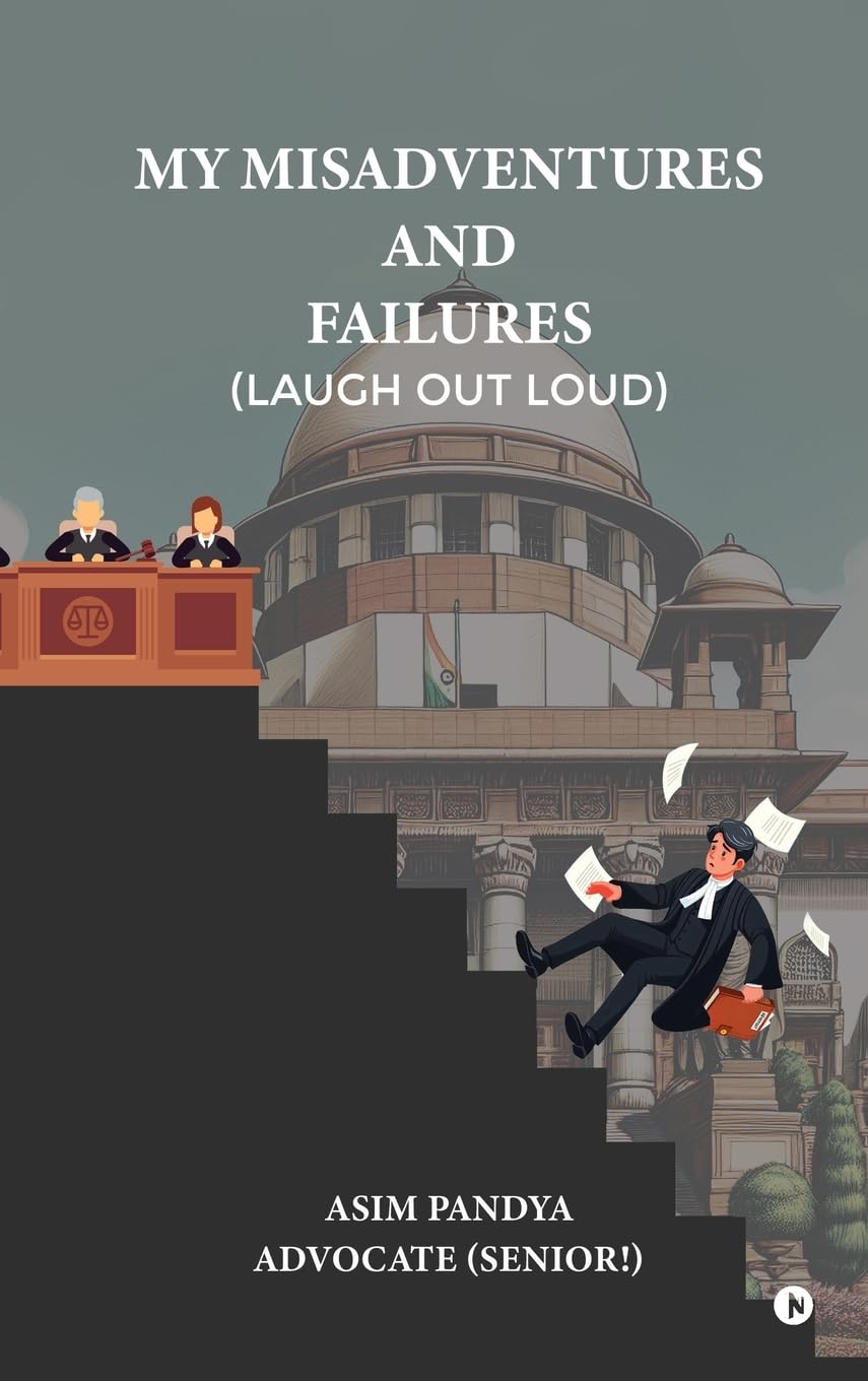 My Misadventures and Failures (Laugh out Loud)