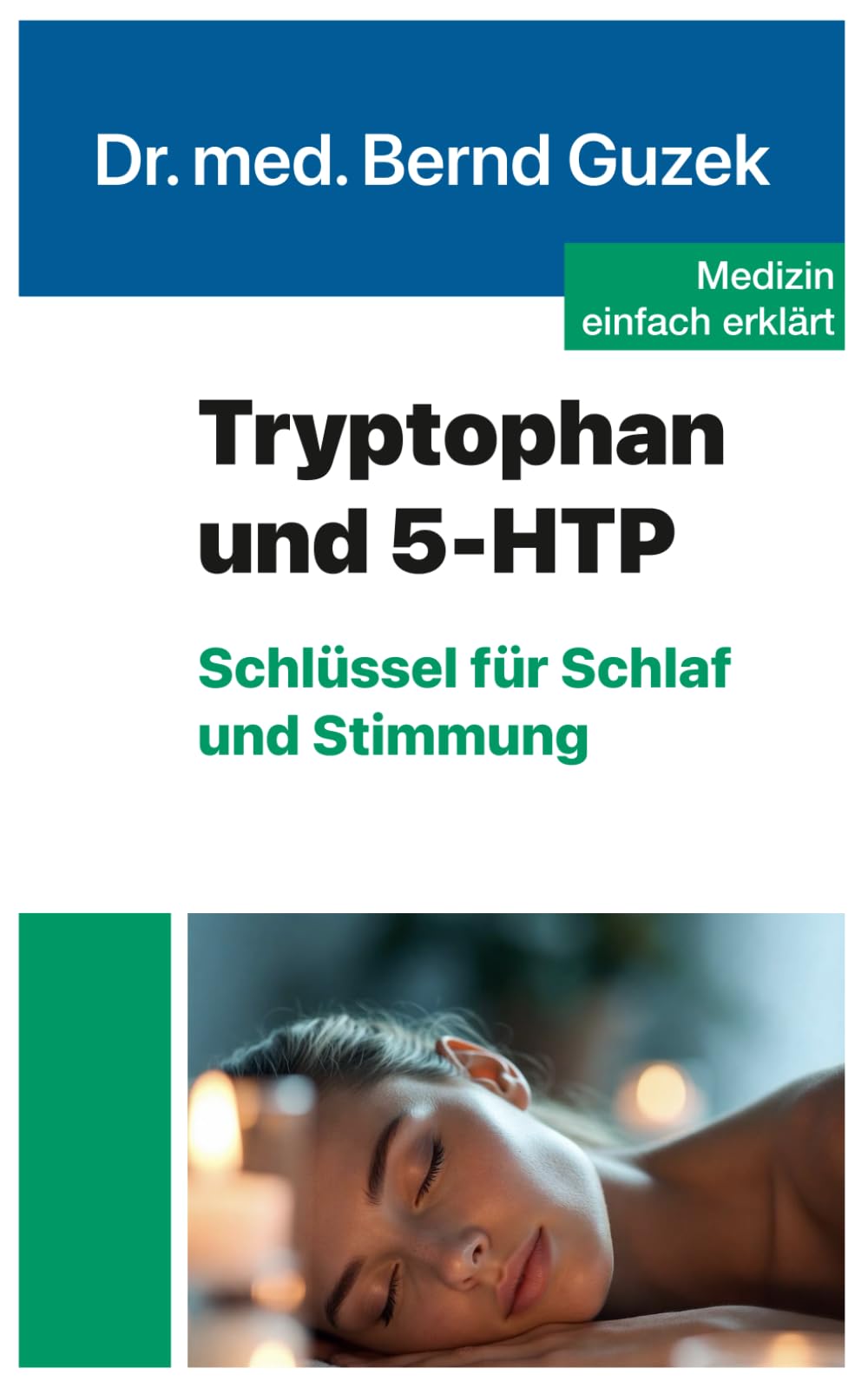 Tryptophan und 5HTP: Schlüssel für Stimmung und Schlaf