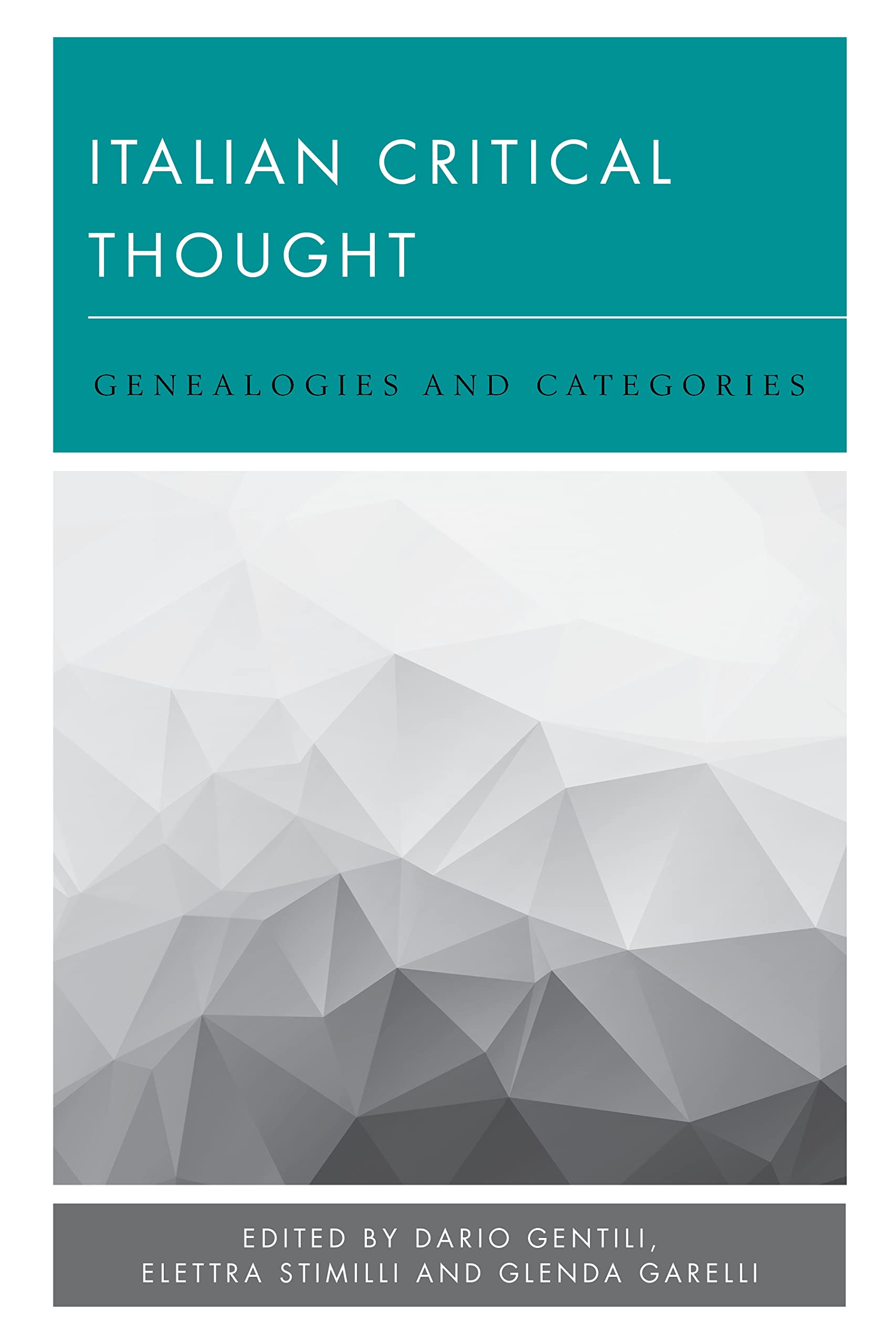 Buy Italian Critical Thought: Genealogies and Categories (New Politics of Autonomy) — BookShops.in