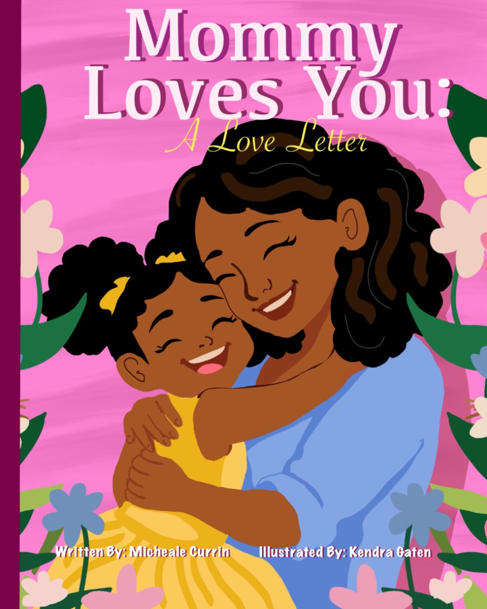Mommy Loves You