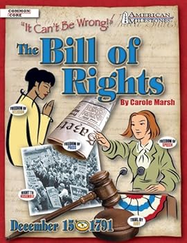The Bill of Rights: It Can't Be Wrong!