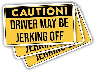 Caution Driver May Be Jerking Off Bumper Sticker Sarcastic Funny Bumper Sticker for Adults Dirty Hilarious Offensive Jerking Decal for Car Truck Laptop Windows Auto Water Bottle