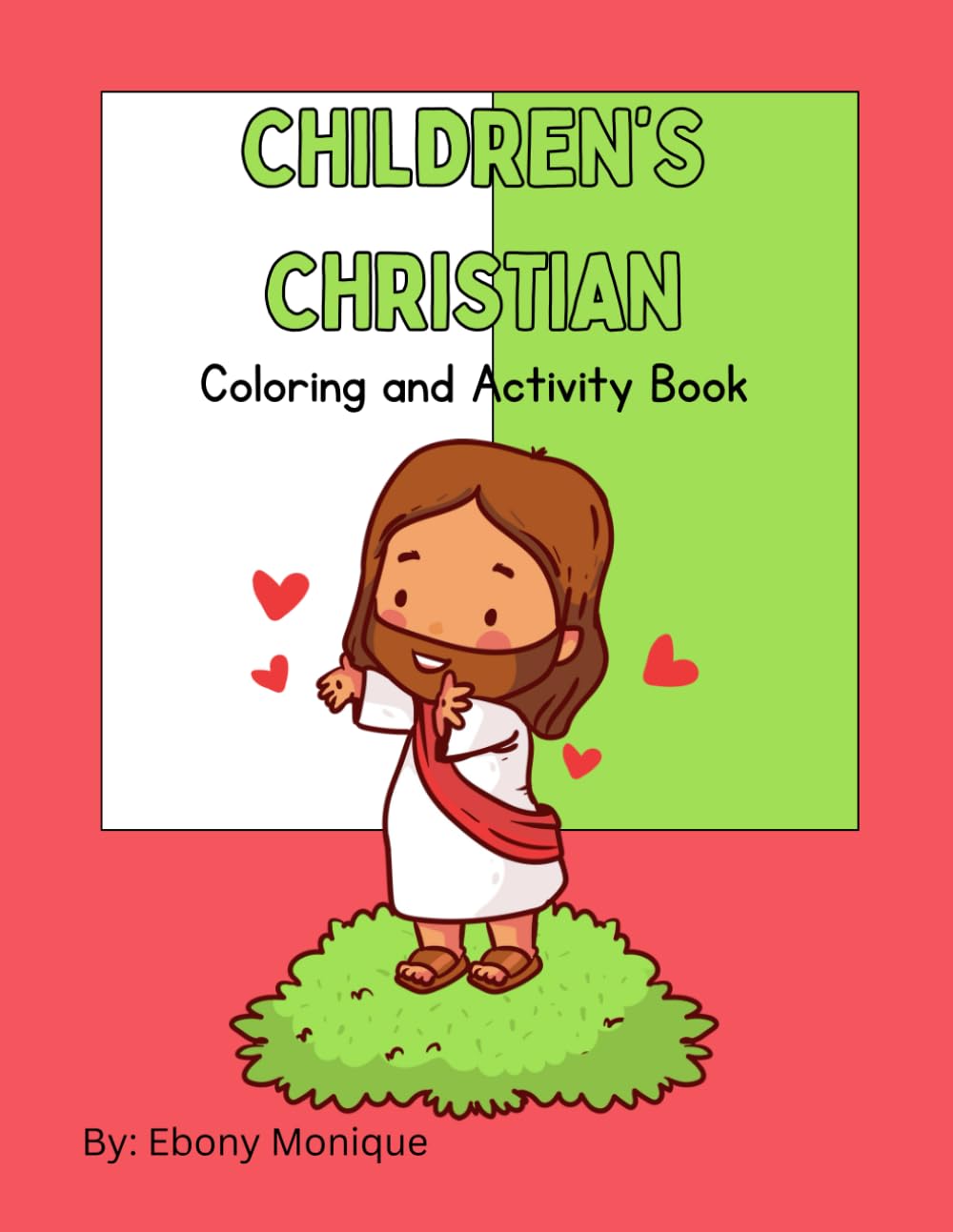 Christian Coloring and Activity Book: Kids Coloring and Activity Book