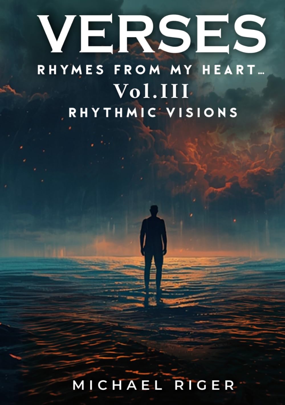 VERSES Rhymes From My Heart: Vol III RHYTHMIC VISIONS