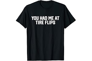 Exercise Enthusiast Honor: Can I Just Outsource My Tire Flips Funny Tee