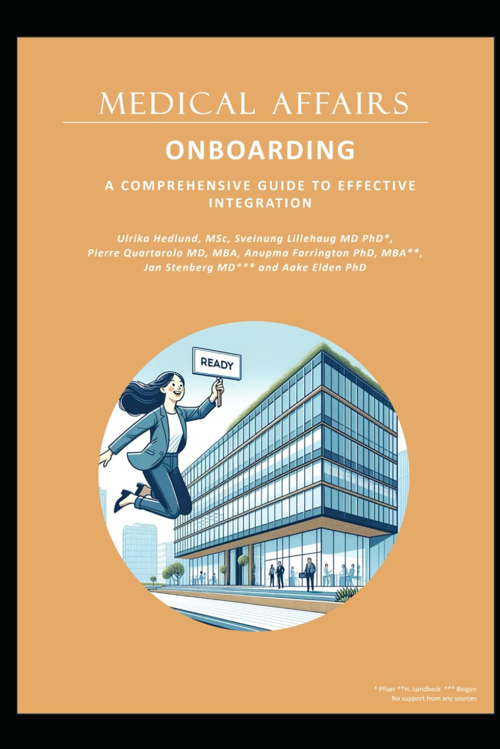 MEDICAL AFFAIRS ONBOARDING: A COMPREHENSIVE GUIDE TO EFFECTIVE INTEGRATION