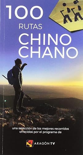 100 RUTAS CHINO CHANO (DEPORTES DE MONTA?A)