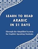 Learn to Read Arabic in 21 Days
