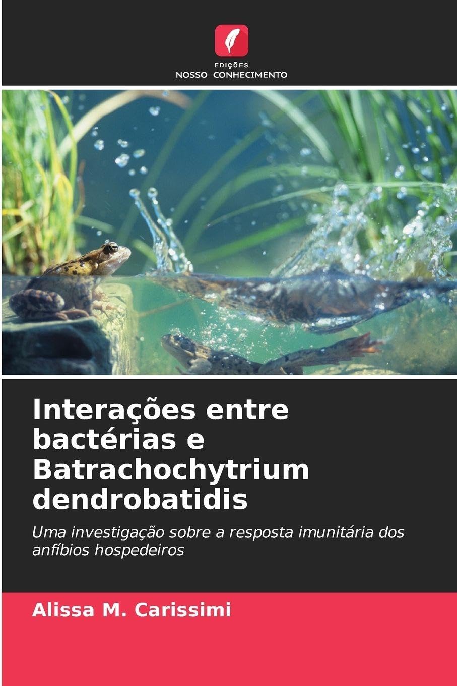 Interações entre bactérias e Batrachochytrium dendrobatidis: Uma investigação sobre a resposta imunitária dos anfíbios hospedeiros