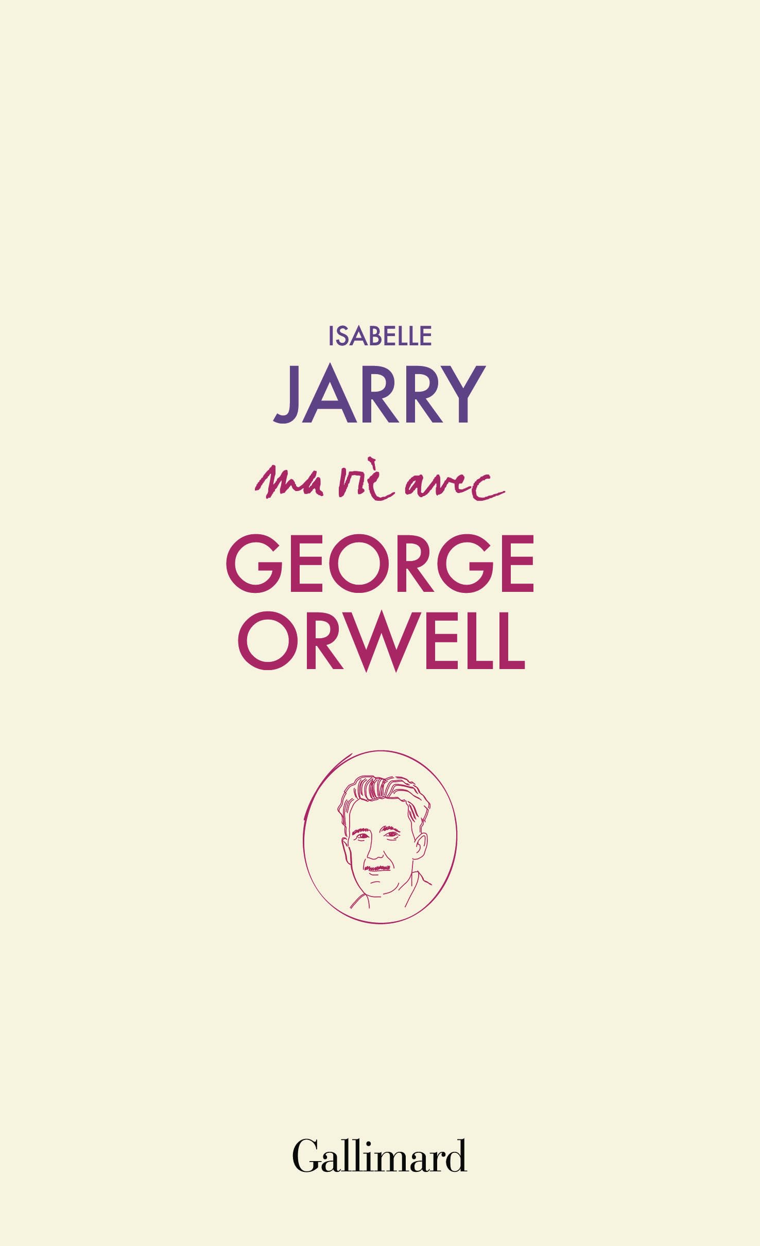 Ma vie avec George Orwell