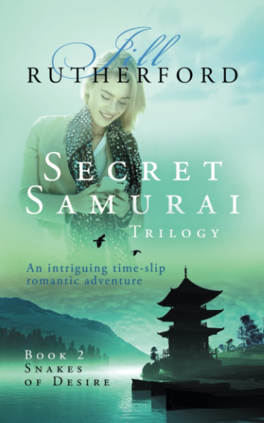 Secret Samurai Trilogy: Book Two, Snakes of Desire: Volume 2
