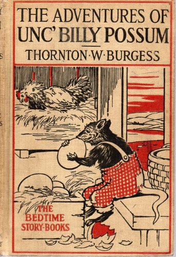 The Adventures of Unc' Billy Possum: The Bedtim... B0038AYC6C Book Cover