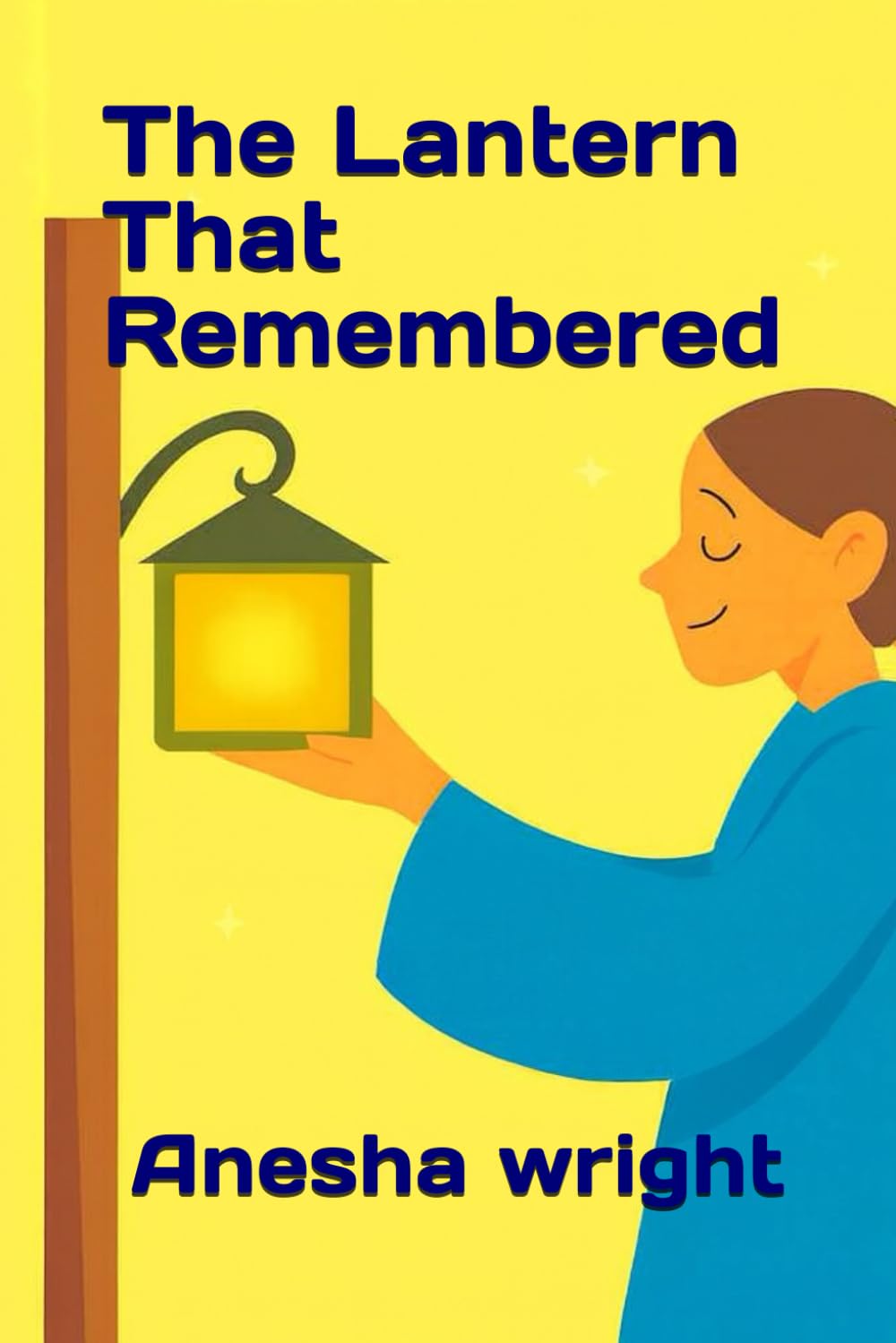 The Lantern That Remembered