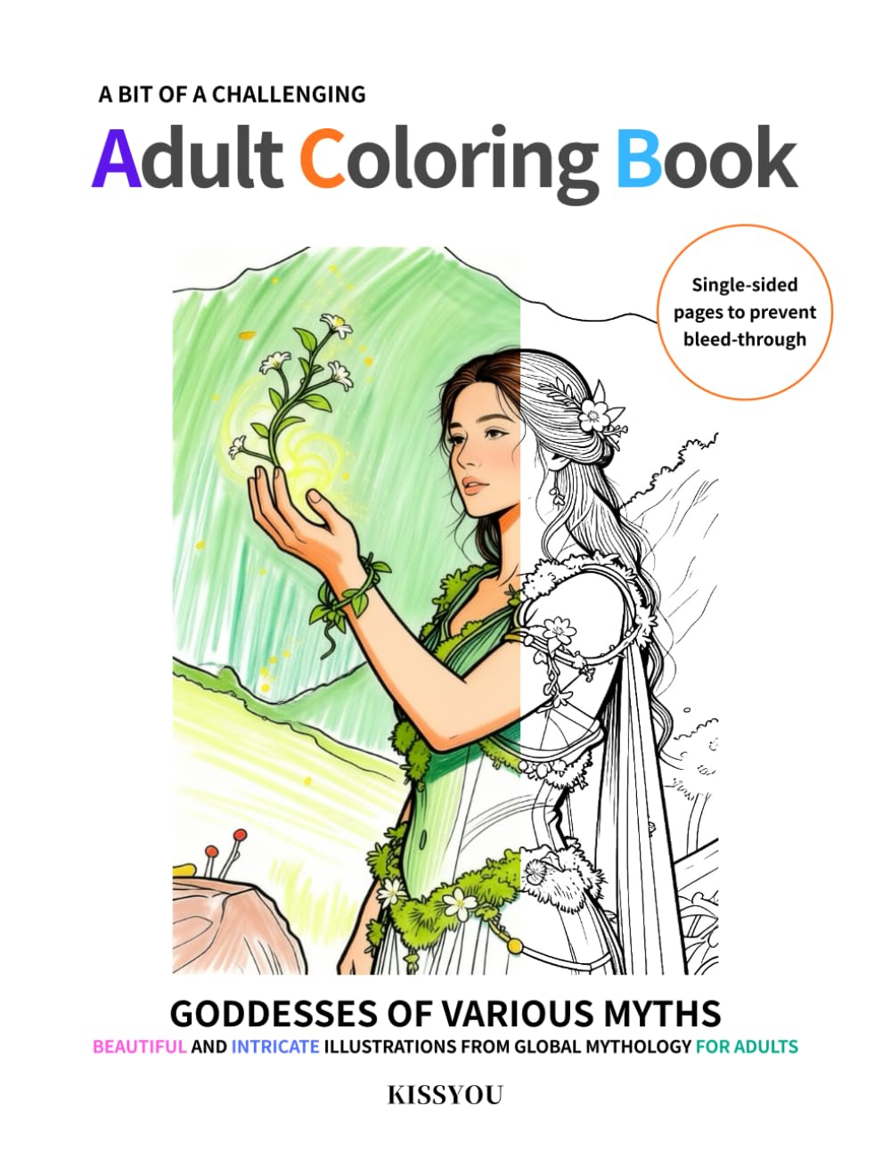 A BIT OF A CHALLENGING ADULT COLORING BOOK: GODDESSES OF VARIOUS MYTHS