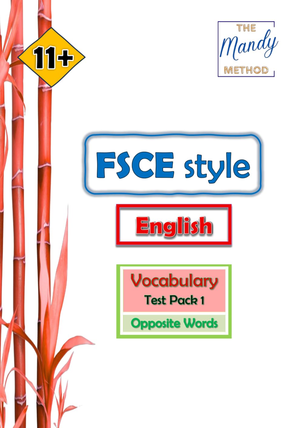 FSCE style: Vocabulary ~ Opposite Words