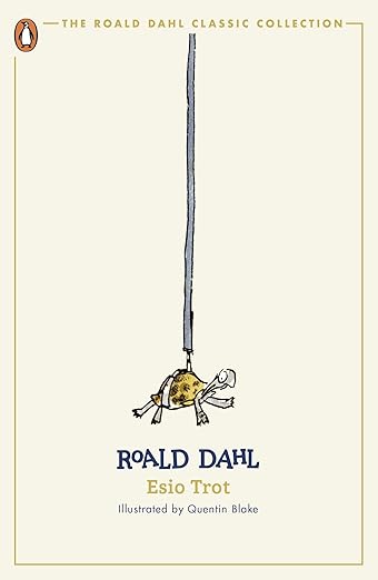 Esio Trot (The Roald Dahl Classic Collection)