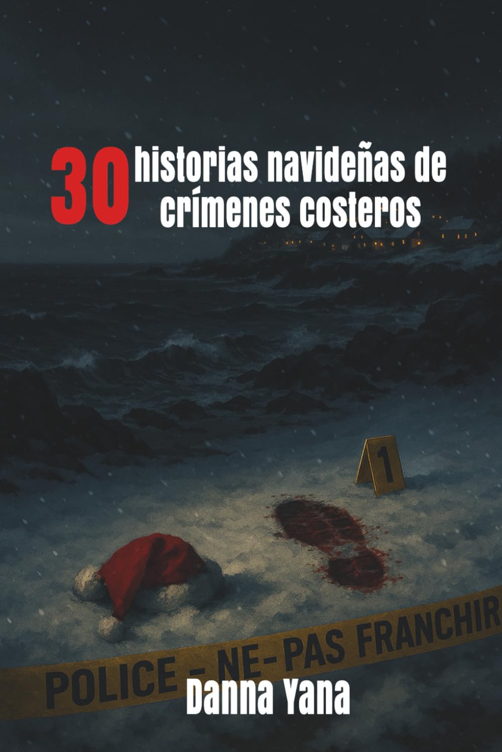 30 historias navideñas de crímenes costeros