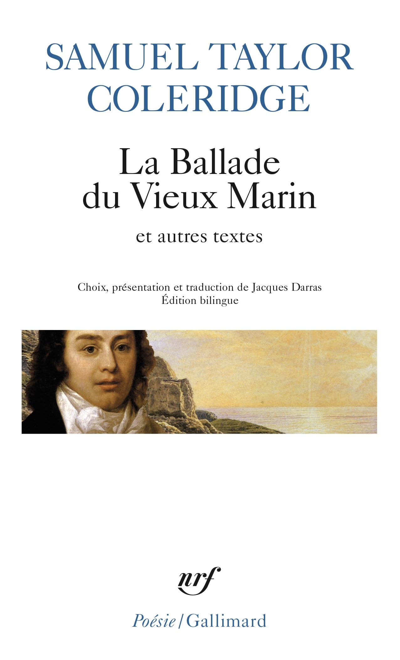 La ballade du vieux marin et autres textes: A31923 (Poesie/Gallimard)