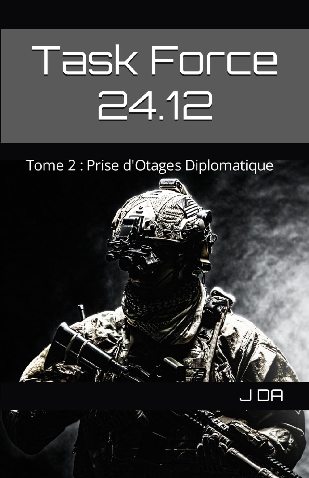 Task Force 24.12: Tome 2 (French Edition)