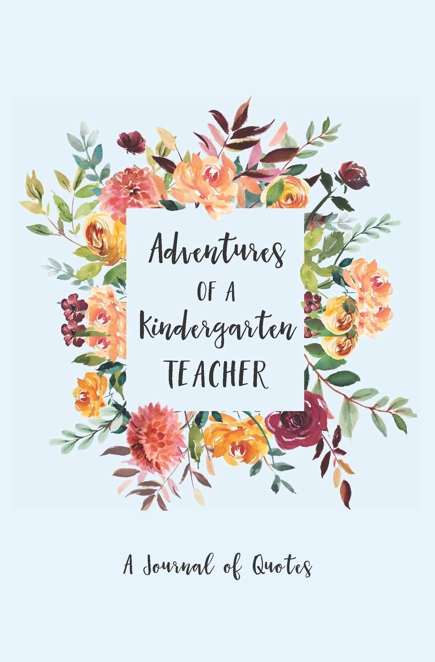 Kindergarten Teacher Sayings