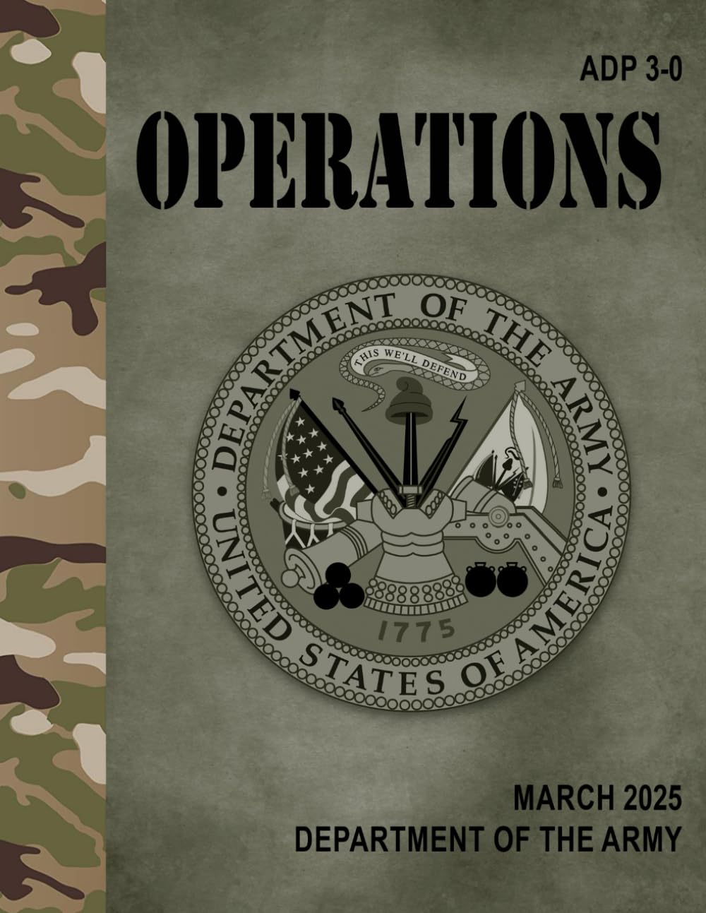 ADP 3-0 Operations - Mar. 2025