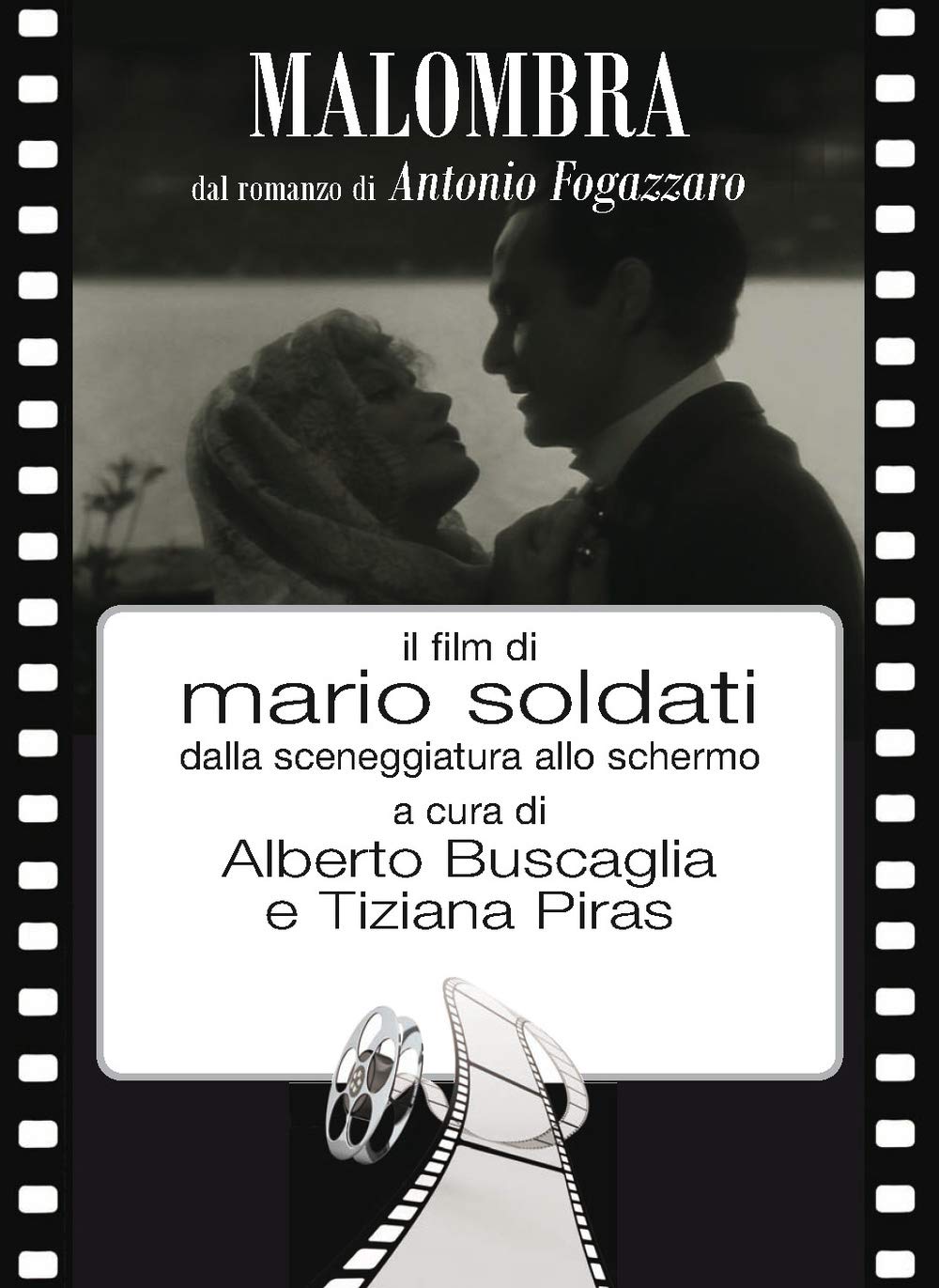 Malombra Mario Soldati livre sur le scénario et l'adaptation du cinéma de patrimoine italien