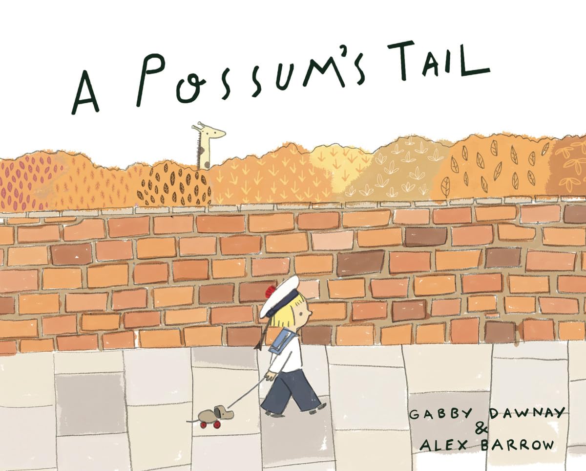 A Possum's Tail by Gabby Dawnay (Paperback Book)