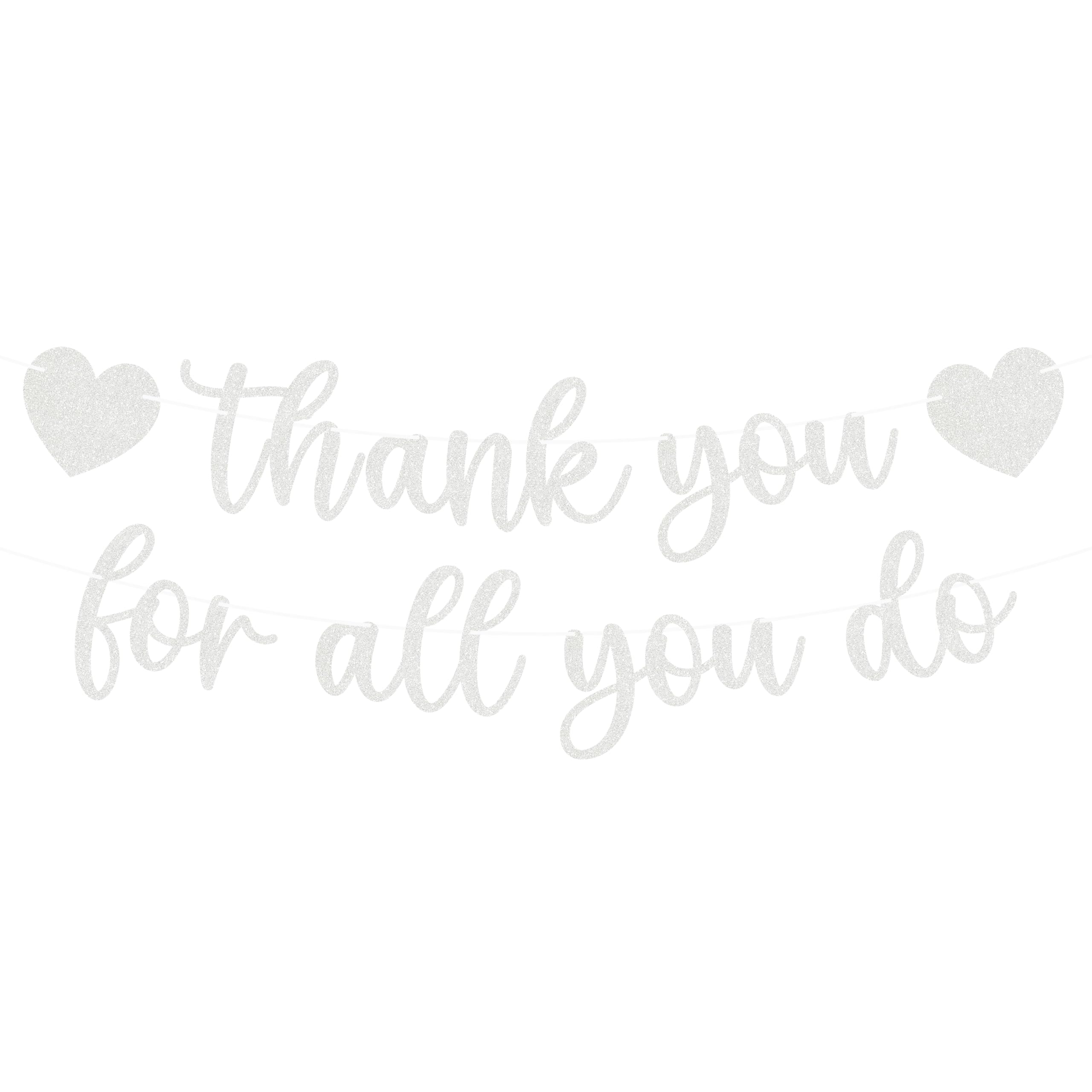 Bannière Thank You for All You Do argent guirlande décoration murale