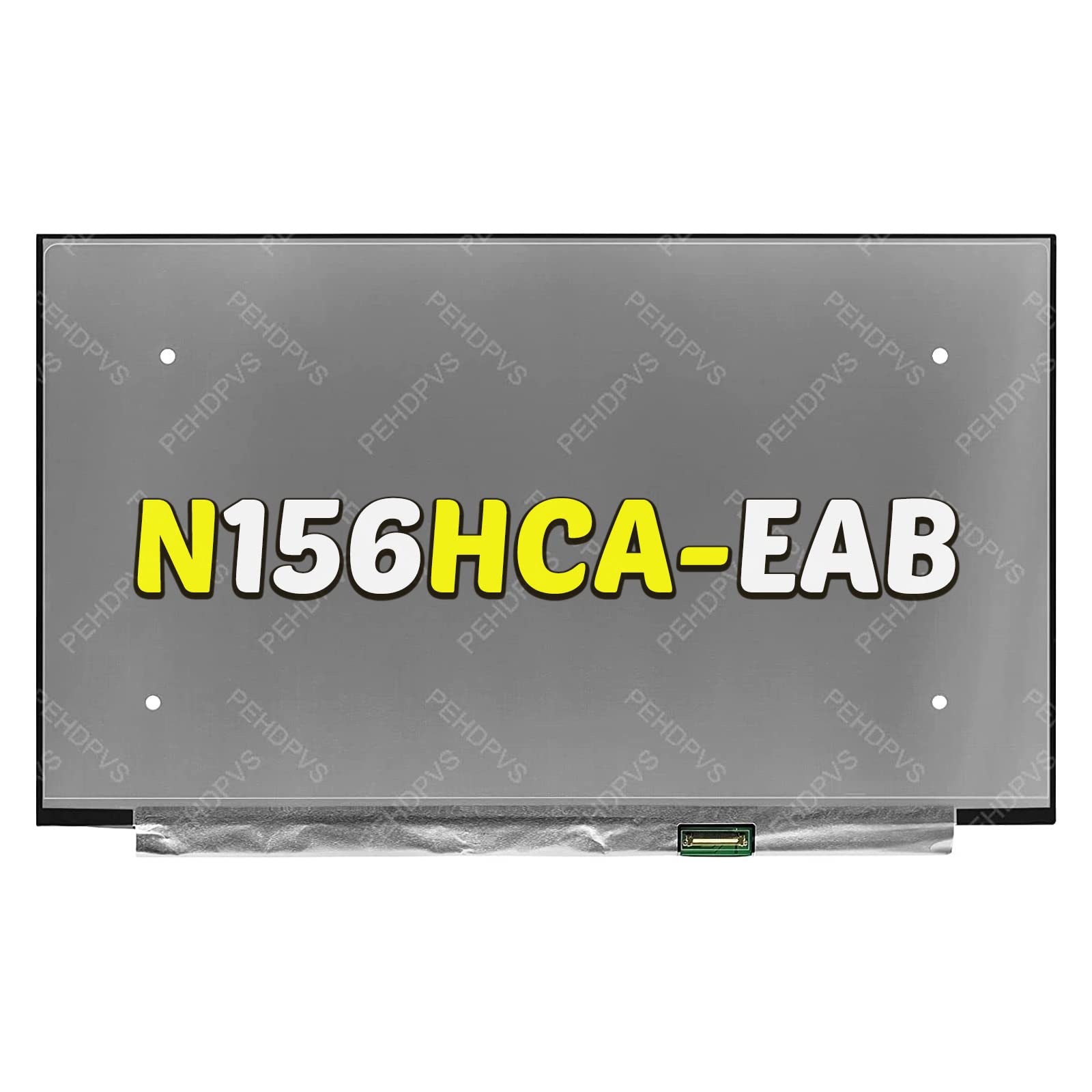 PEHDPVS Screen Replacement 15.6" for N156HCA-EAB FHD 1920x1080 LED LCD Replacement Screen Display