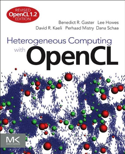 Heterogeneous Computing with OpenCL: Revised OpenCL 1.2 Edition