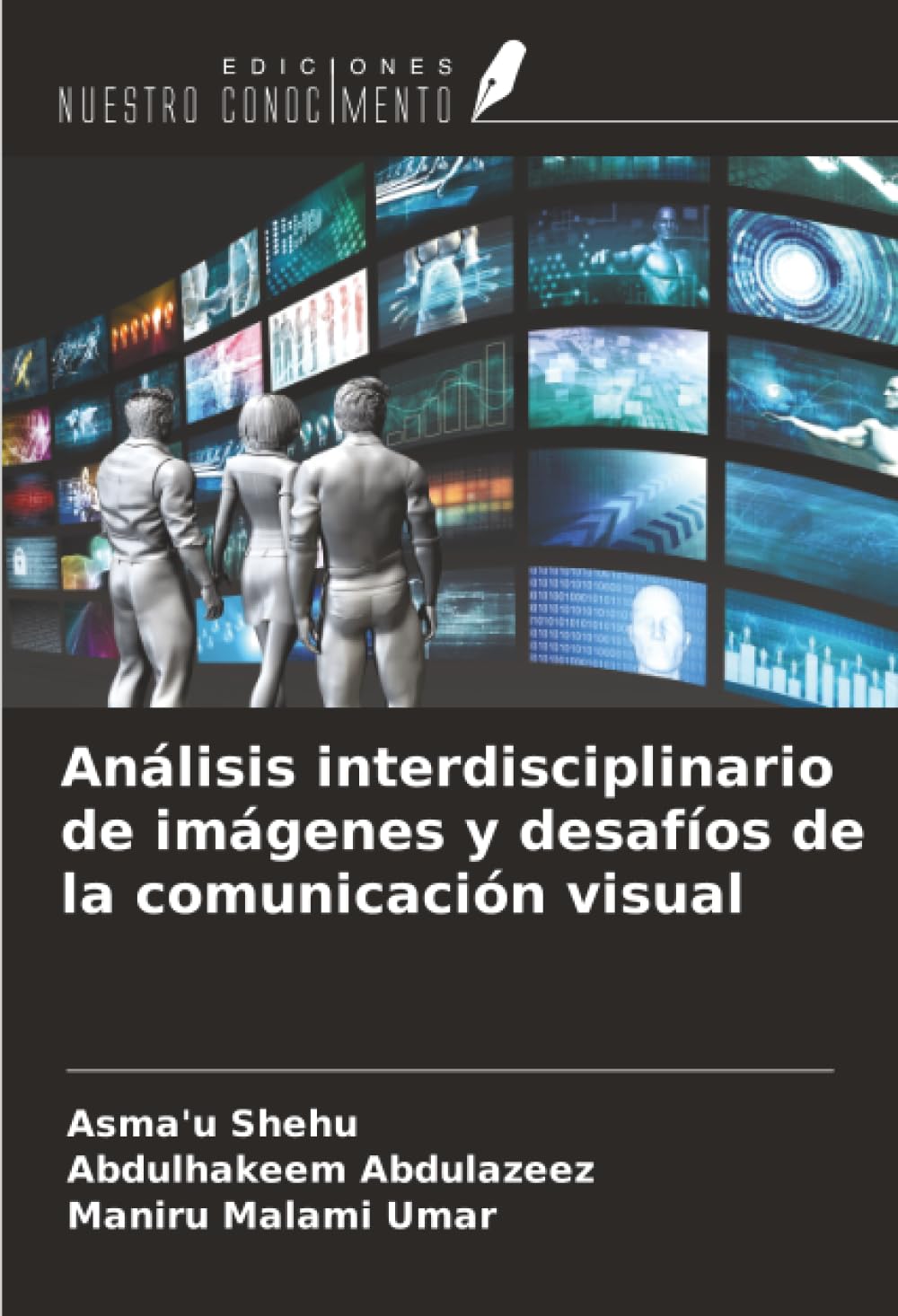 Análisis interdisciplinario de imágenes y desafíos de la comunicación visual