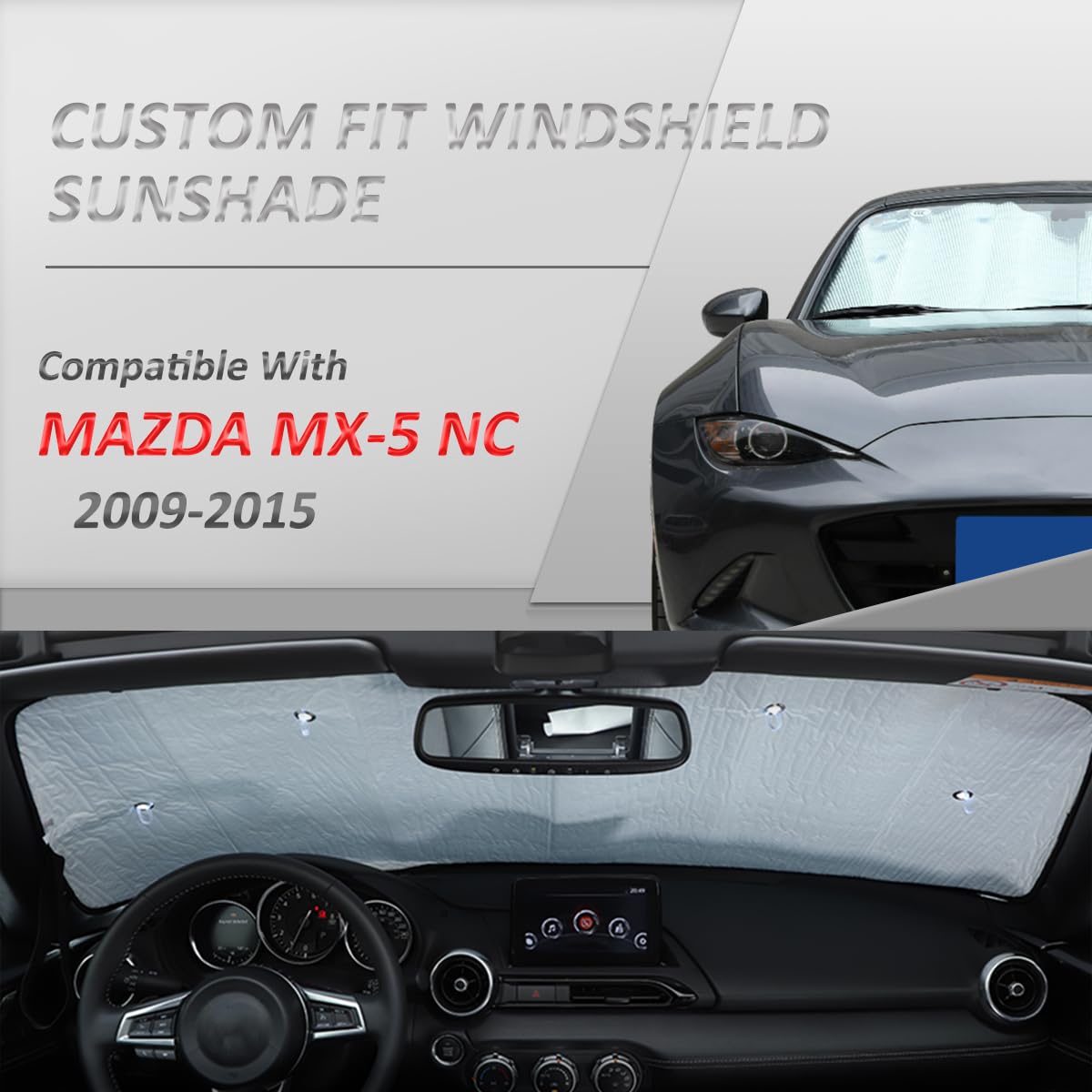 Pare-soleil Pare-brise Pour Mazda MX5 NC 2009-2015 - Protection UV Et Fraîcheur De L'habitacle