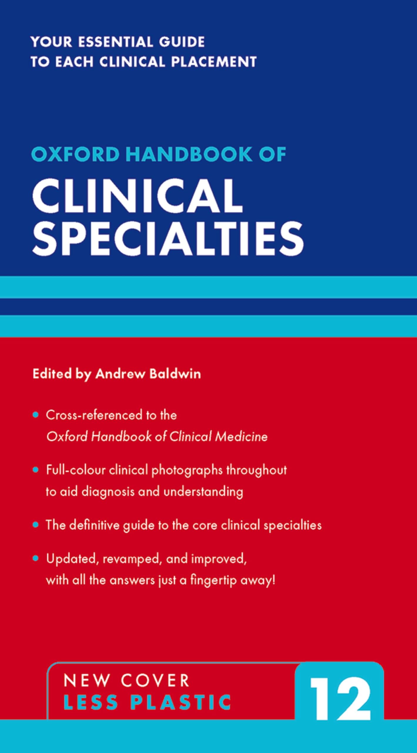 Oxford Handbook of Clinical Specialties (Oxford Medical Handbooks)
