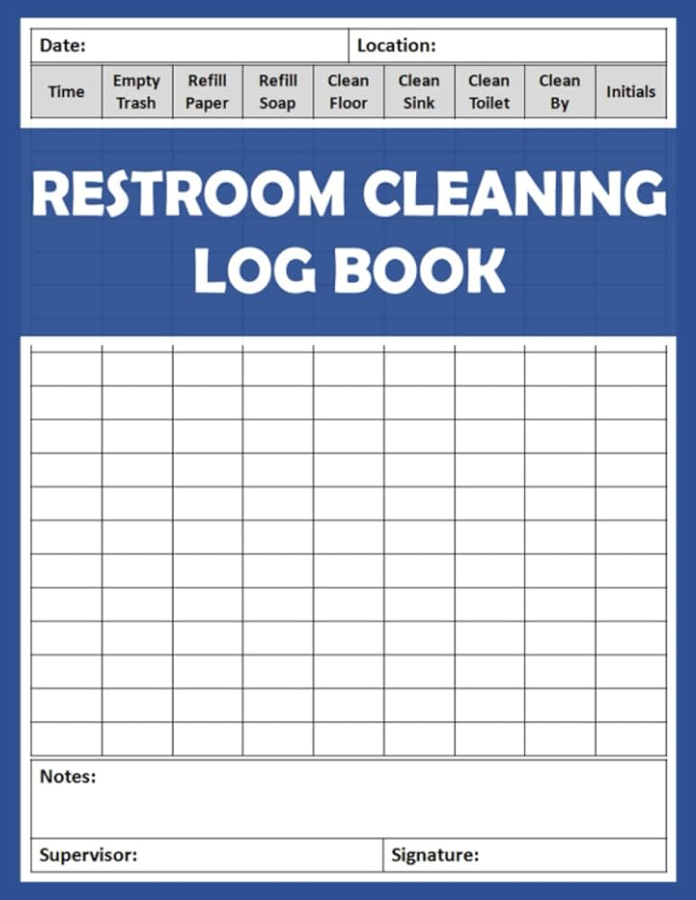 Restroom Cleaning Log Book: Cleaning Checklist Book, Bathroom Cleaning tracker, Washroom Cleanup Schedule, Daily Janitorial Checklist. For Home, Office, Cafes, Hotels, Restaurants & Other Businesses: publishing, kharaga: 9798492451967: Amazon.com: Books restroom-cleaning-log-book-cleaning-checklist-book-bathroom-cleaning-tracker-washroom-cleanup-schedule-daily-janitorial-checklist-for-home-office-cafes-hotels-restaurants-other-businesses-publishing-kharaga-9798492451967-amazon-com-books