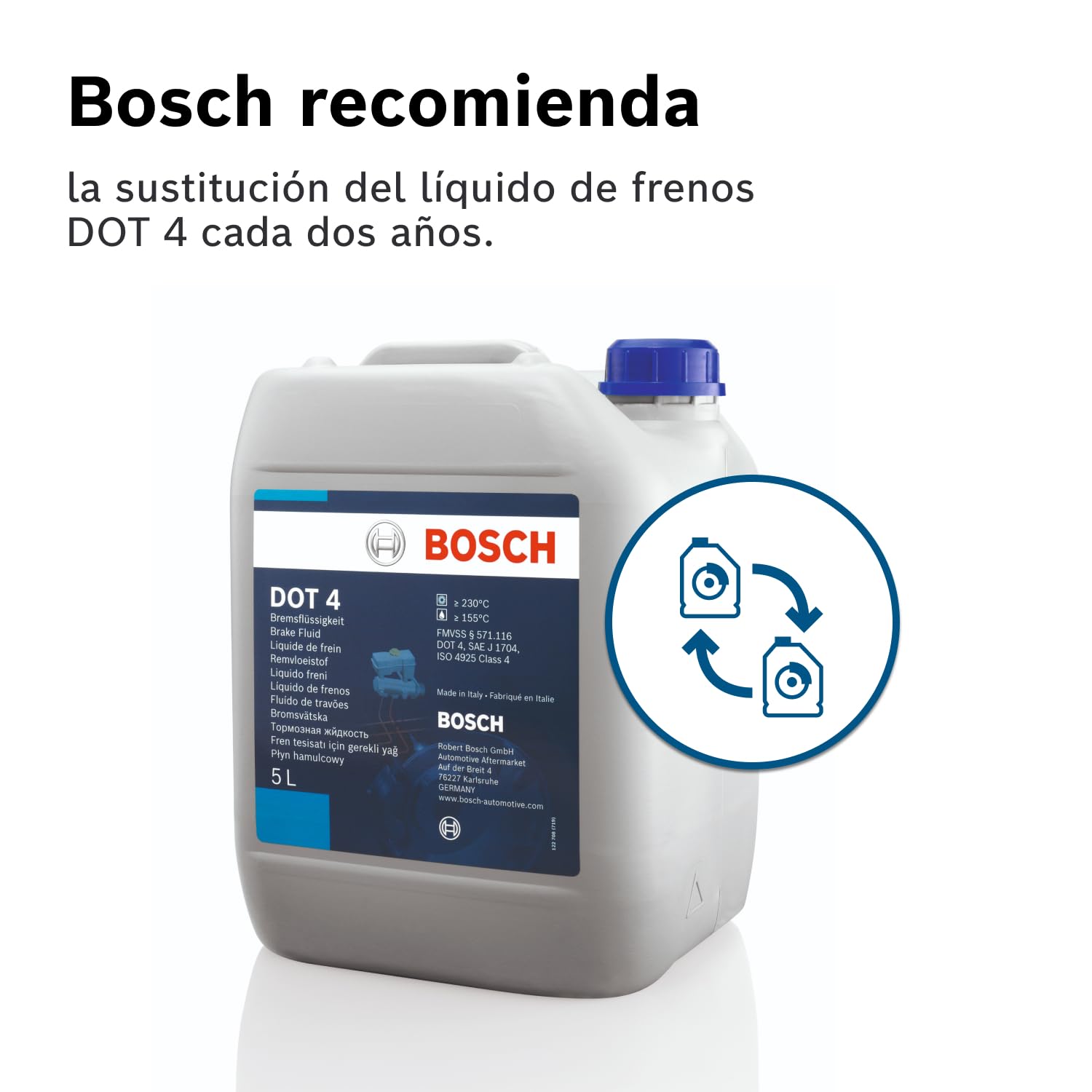 Bosch Líquido de Frenos DOT 4, 5 L - para Vehículos Fabricados antes de 2010 - Adecuado para Frenos ABS de Primera Generación
