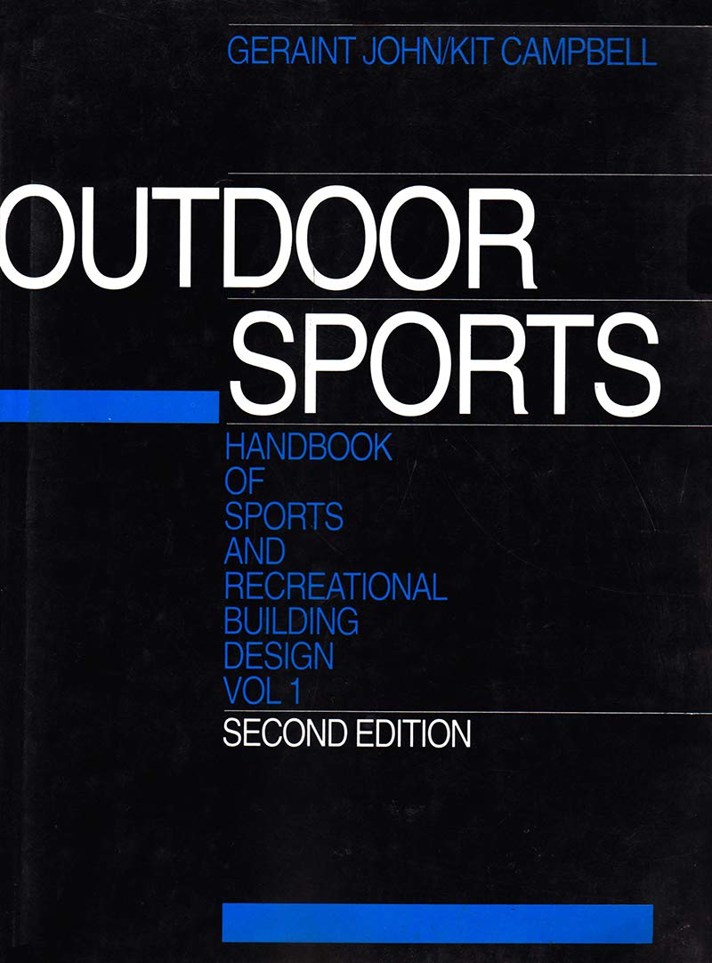 Handbook of Sports, Recreational Building Design, Vol. 1, Campbell, G
