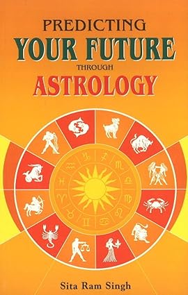 Predicting Your Future Through Astrology-Wow! eBook