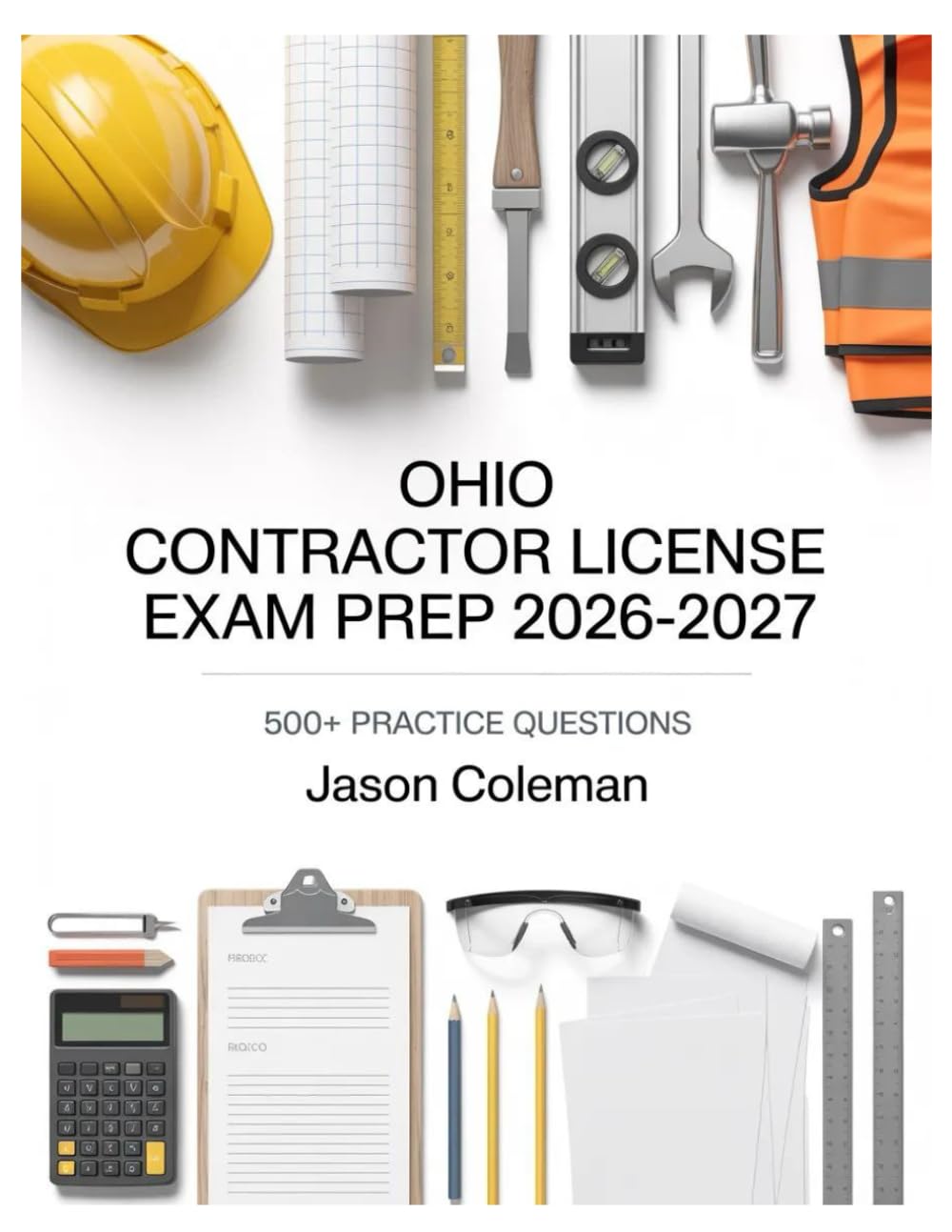 Ohio Contractor License Exam Prep 2026-2027
