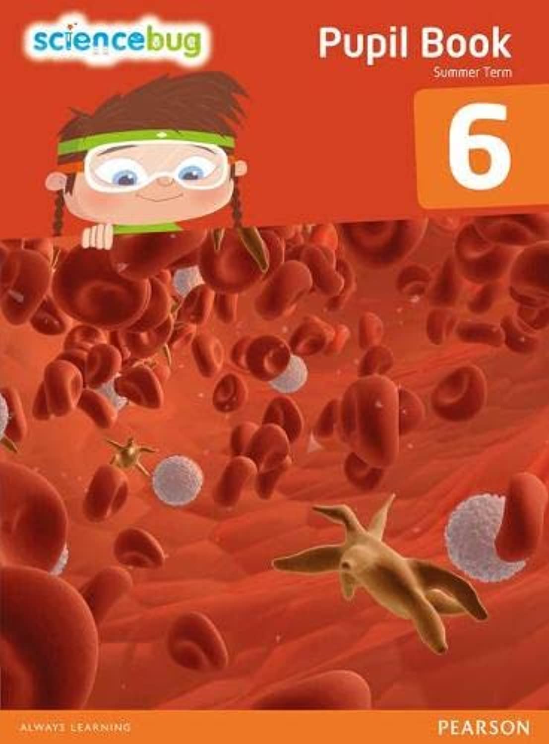 Pearson Science Bug Pupil Book Year 6