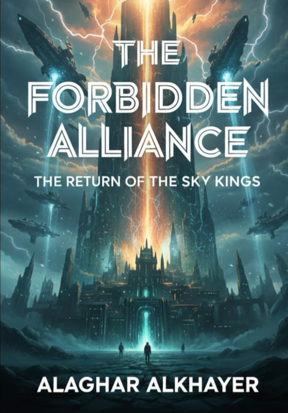 The Forbidden Alliance: The Return Of The Sky King's Part3