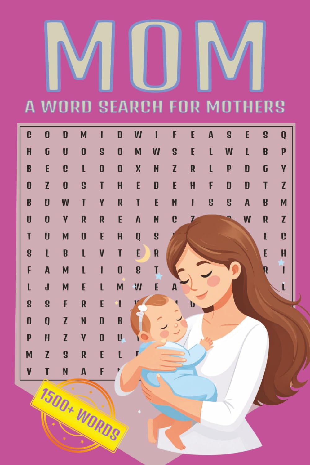 Mom Life Word Search: Stress Relieving Word Searches For Moms