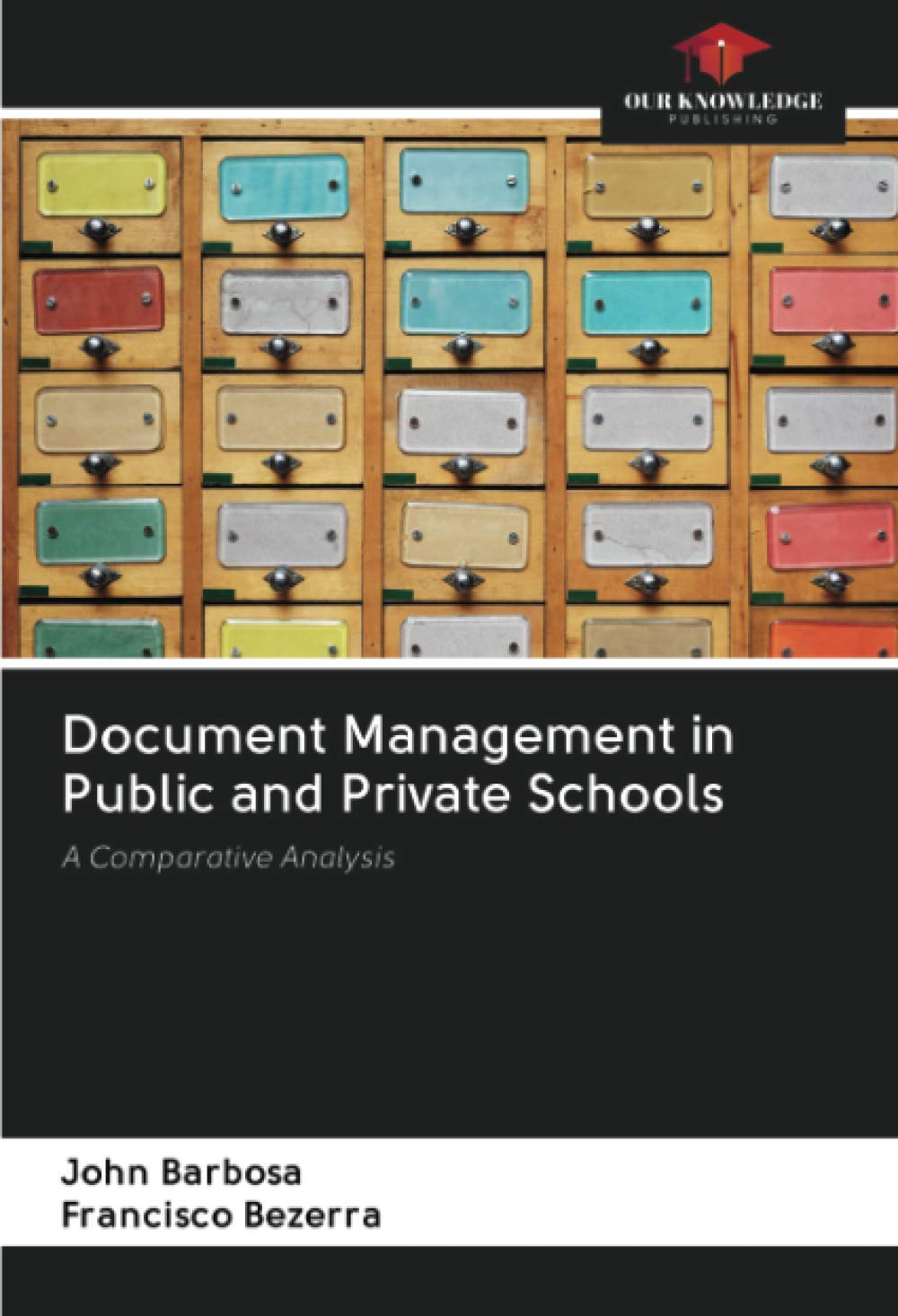 Document Management in Public and Private Schools: A Comparative Analysis