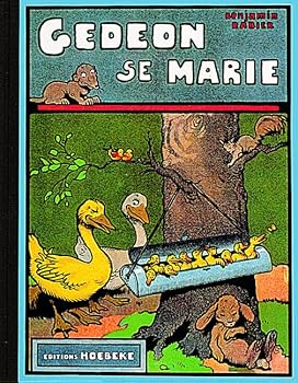Hardcover Les aventures de Gédéon - Gédéon se marie [French] Book
