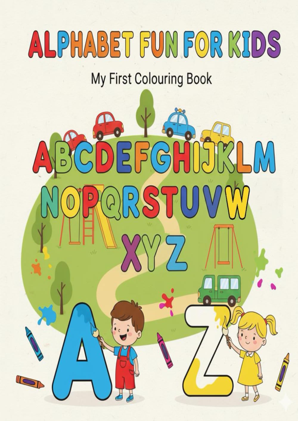 Alphabet Fun for Kids : My Colouring Book: My First Letter Colouring boook