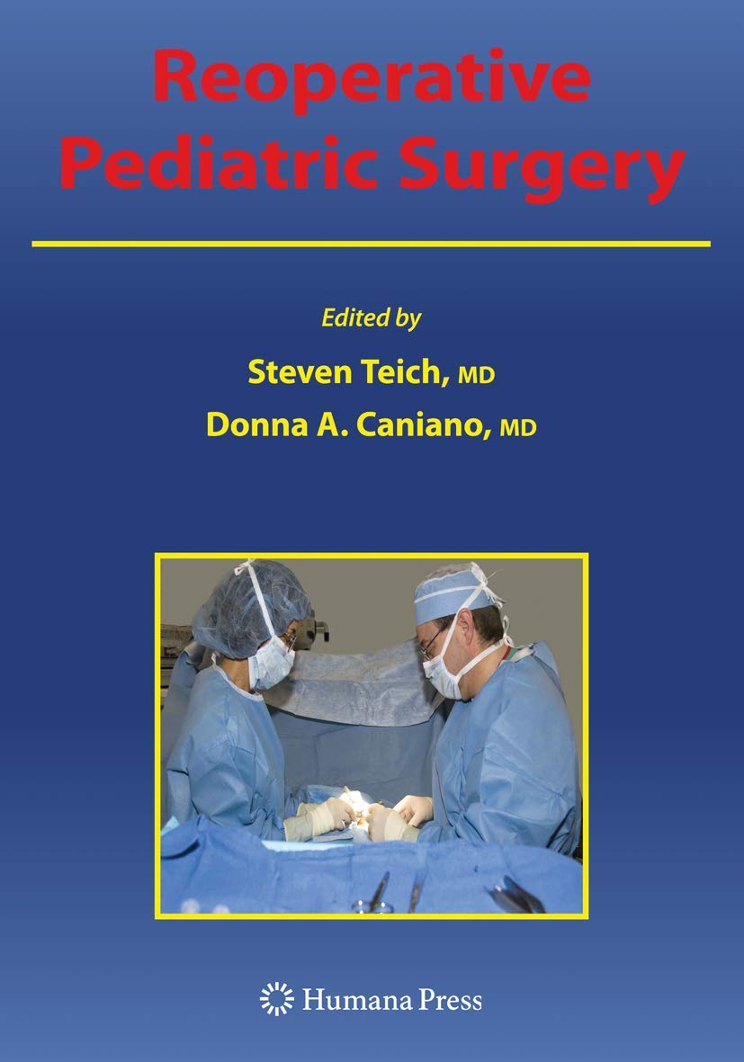 Reoperative Pediatric Surgery 2008th Edition