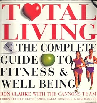 Paperback Total Living: For Everyone Who Wants to Be Fitter, Trimmer and Smarter Book