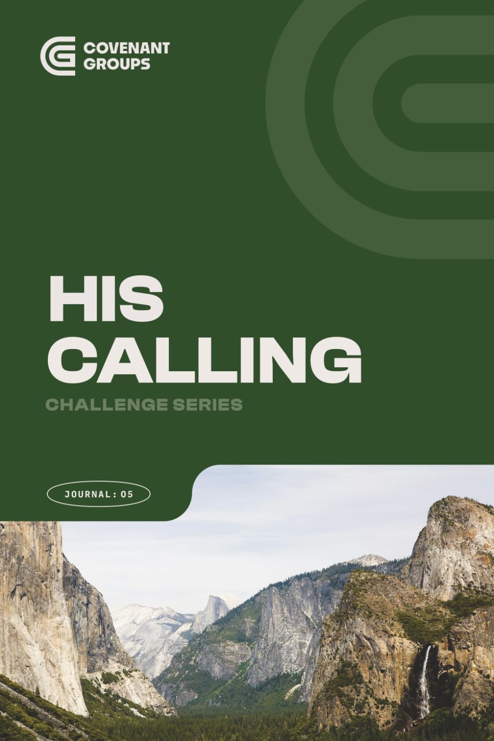 HIS CALLING - Book 5 - Challenge Series (Covenant Group Discipleship Series)